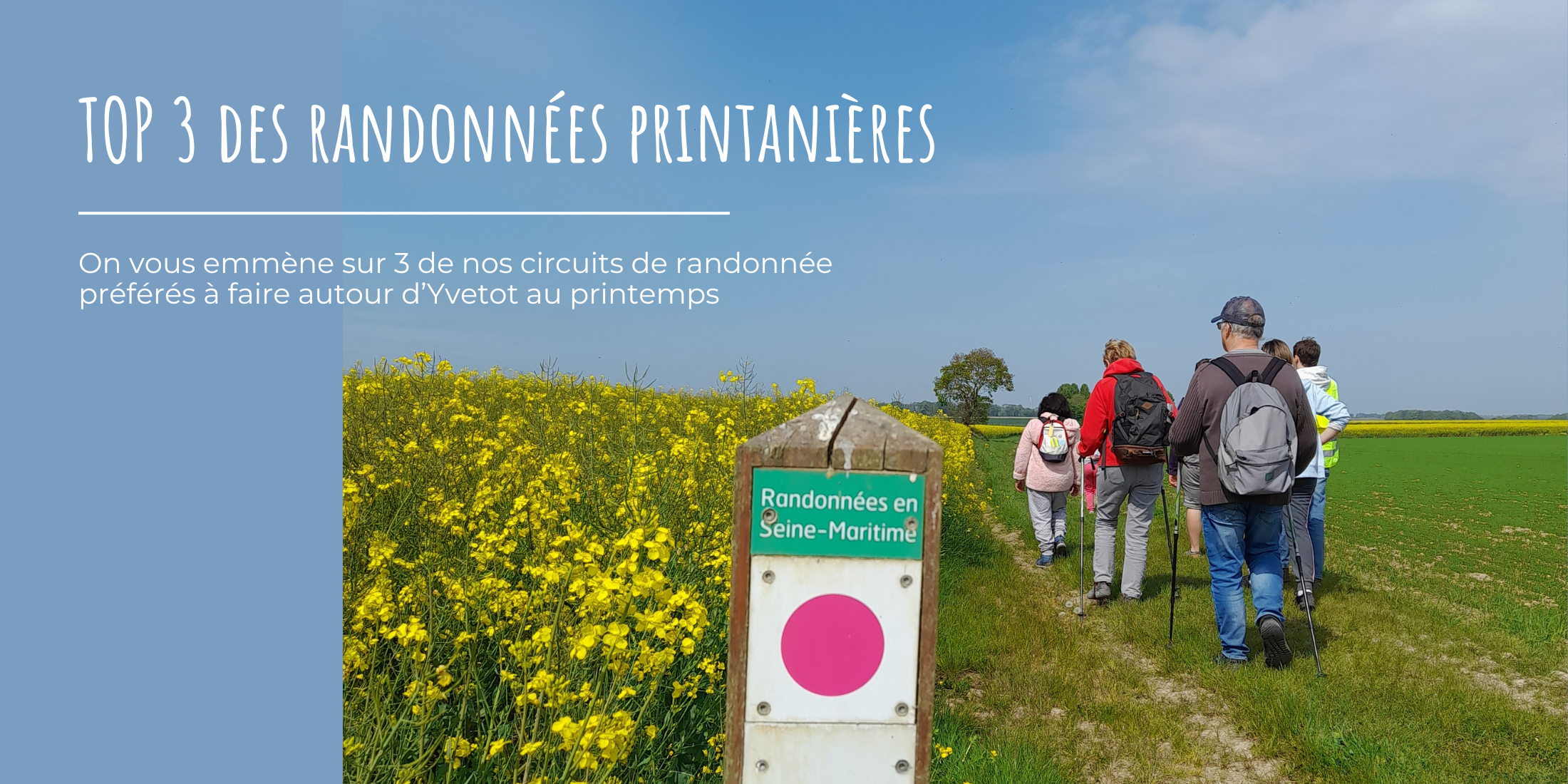 Découvrir les trois randonnées