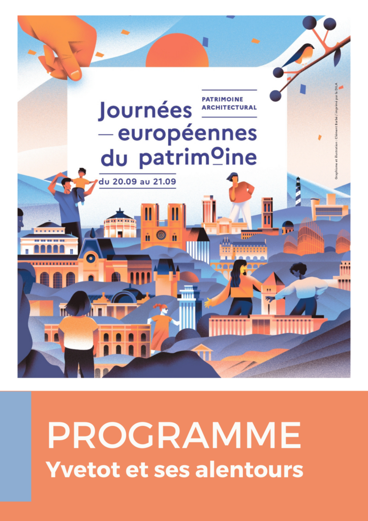 Programme Journées Européennes du Patrimoine 2025 à Yvetot et ses alentours